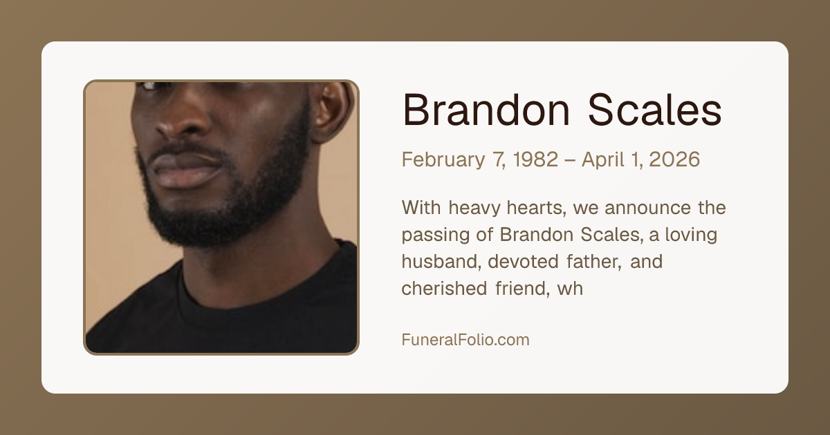 Brandon Scales - Obituary | FuneralFolio
