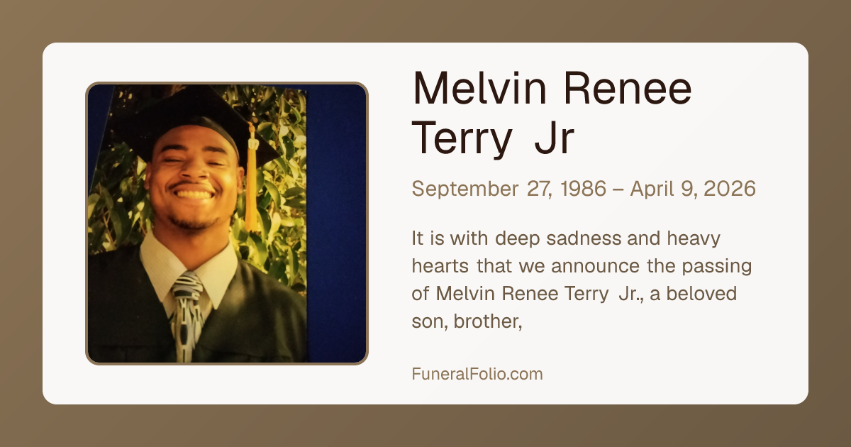 Melvin Renee Terry Jr - Obituary | FuneralFolio