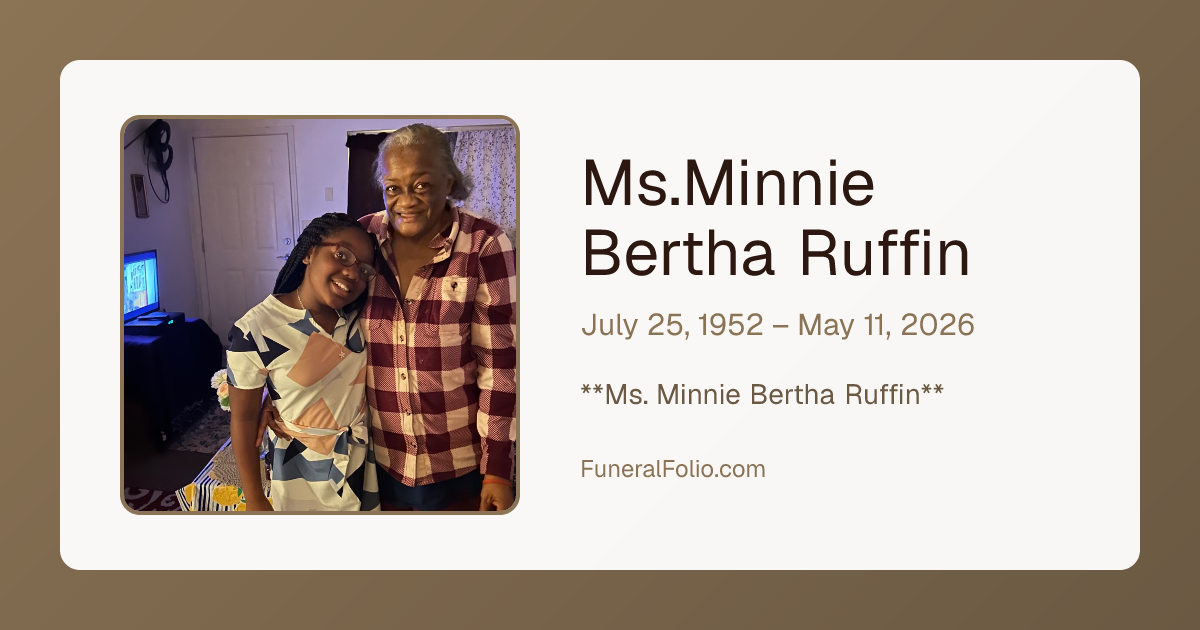 Ms.Minnie Bertha Ruffin - Obituary | FuneralFolio