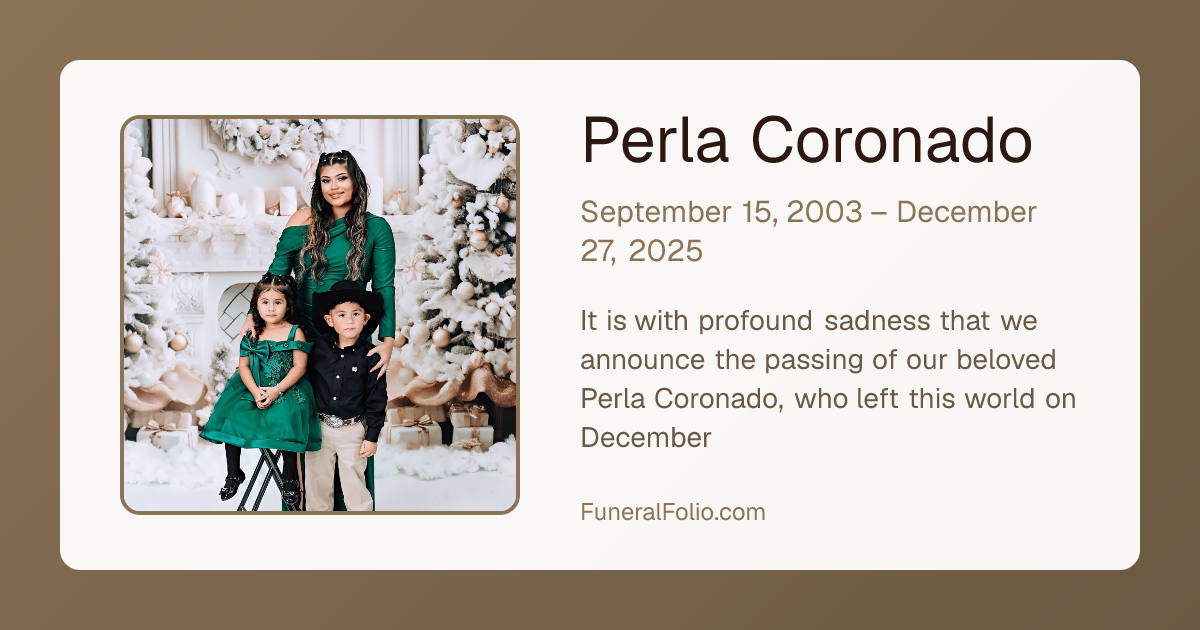Perla Coronado - Obituary | FuneralFolio