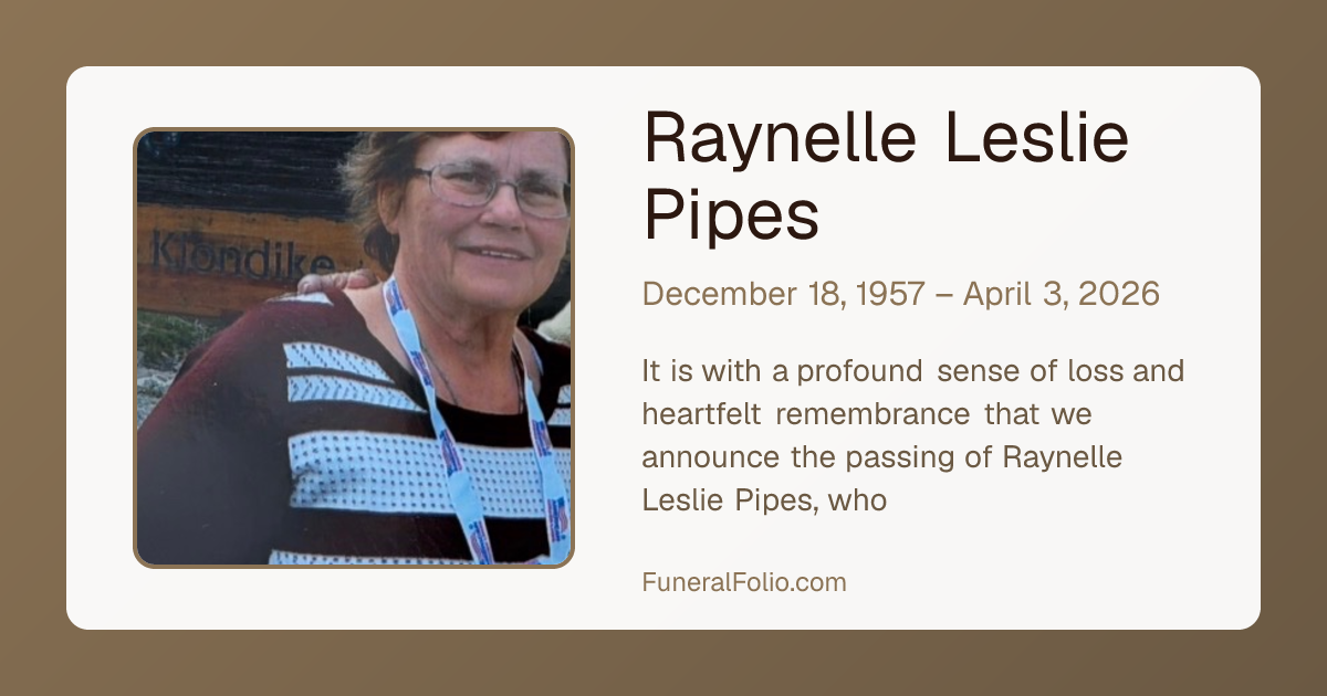 Raynelle Leslie Pipes - Obituary | FuneralFolio