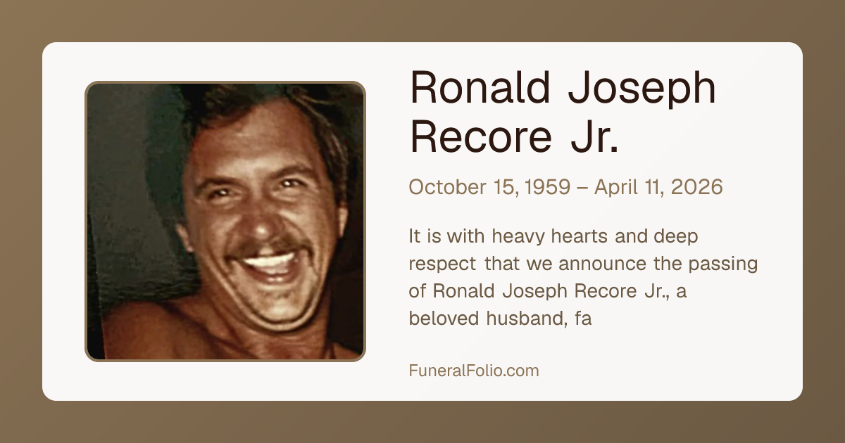 Ronald Joseph Recore Jr. - Obituary | FuneralFolio