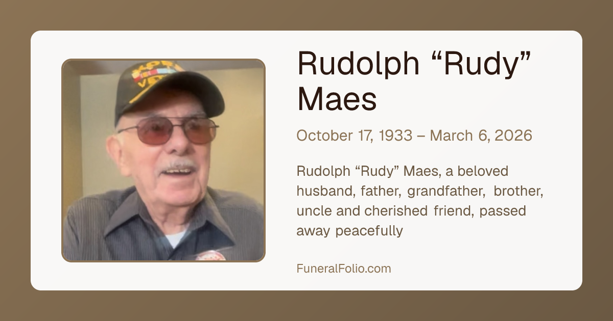 Rudolph “Rudy” Maes - Obituary | FuneralFolio