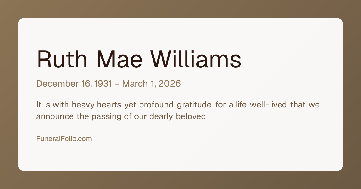 Ruth Mae Williams - Obituary | FuneralFolio