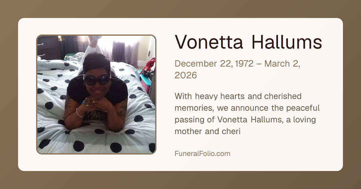 Vonetta Hallums - Obituary | FuneralFolio